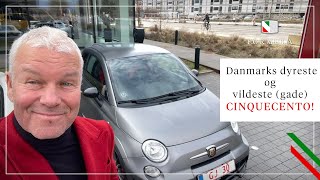 Danmarks dyreste og vildeste (gade) Cinquecento!