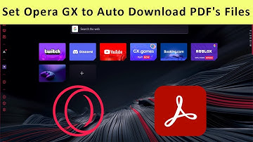 How to Set Opera GX to Automatically Download PDF
