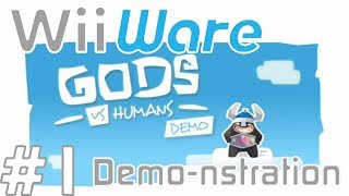 Gods vs. Humans - Part 1 | WiiWare Demo-nstration