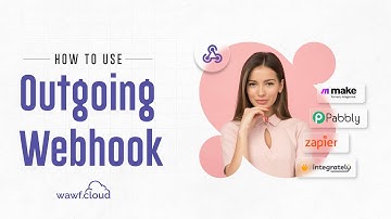 How to use Outgoing Webhook- WAWF-Cloud