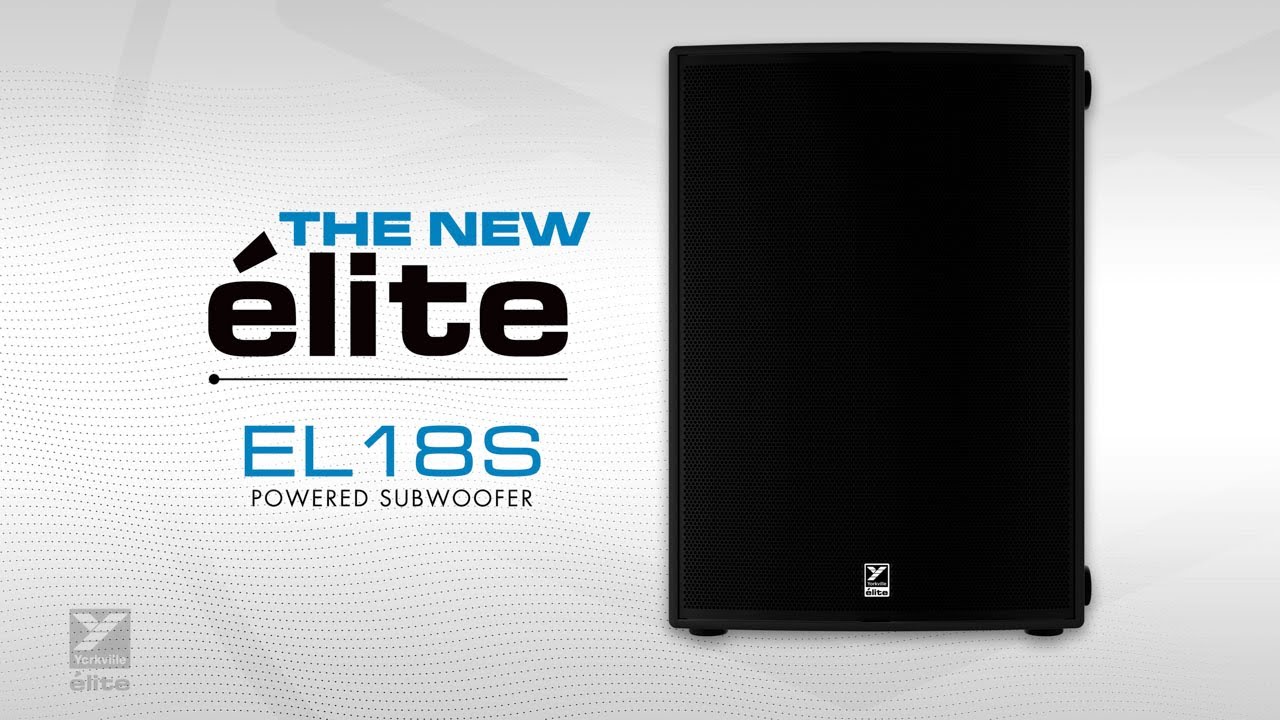 EL18S: Элитный 18-дюймовый активный сабвуфер Yorkville – мощные басы, высочайшее качество звучания!