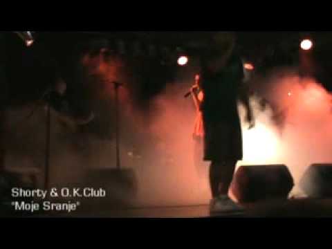 在 YouTube 上观看 SHORTY & O.K .Club - " Moje Sranje"