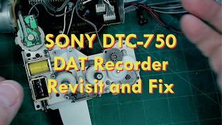 SONY DTC 750 DAT Recorder Revisit