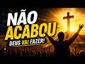 Deus Ainda Vai Fazer👑