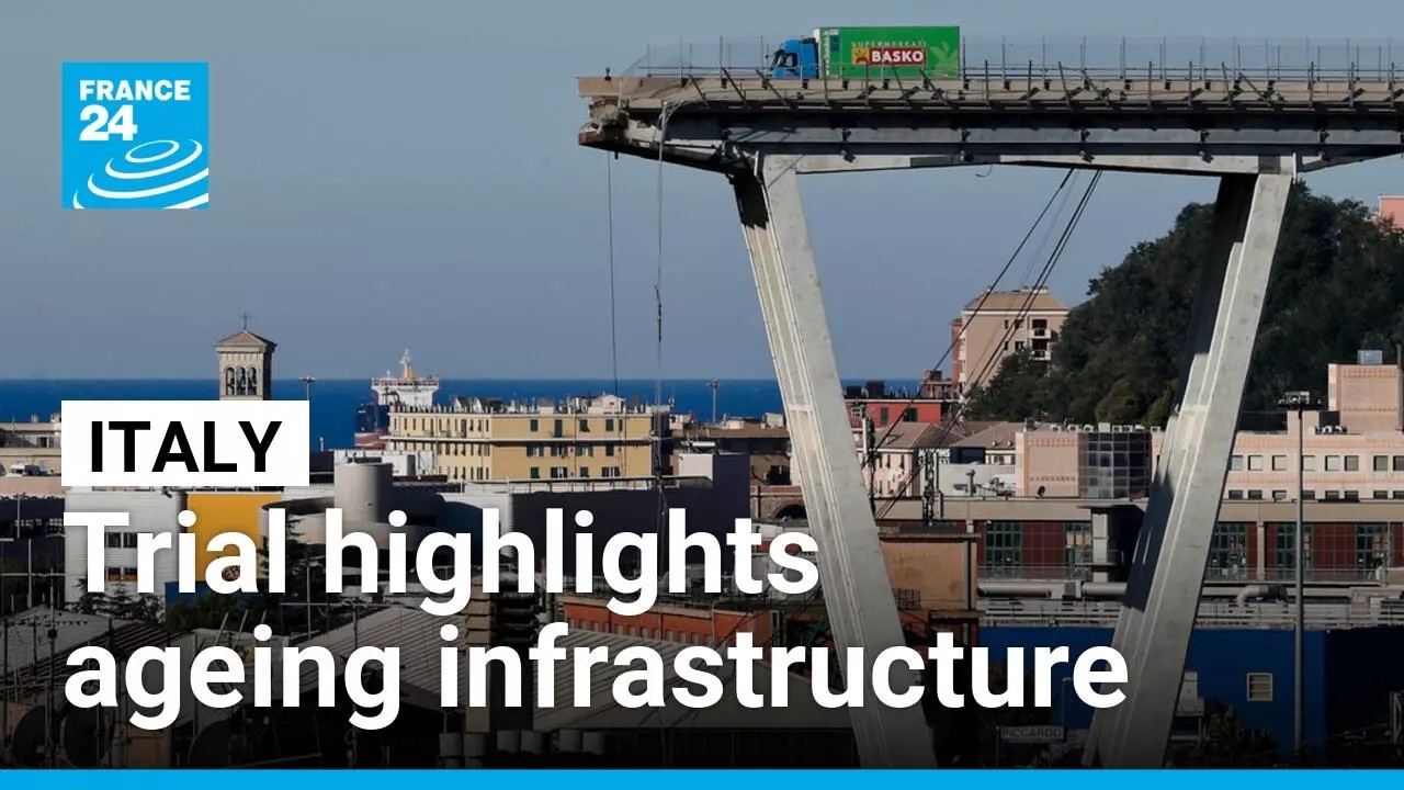 Genoa bridge collapse trial highlights Italy's ageing infrastructure issue • FRANCE 24 English