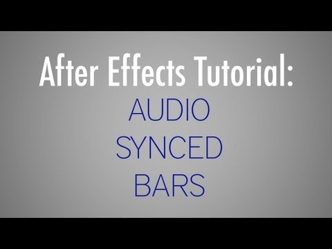 Audio Synced Bars: After Effects Tutorial #1