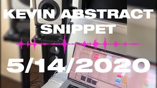 KEVIN ABSTRACT SNIPPET (Boyfriend Studios 5/14/2020)