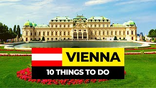 Top 10 Things to do in Vienna 2023 | Austria Travel Guide Top 10 Things to do in Vienna 2023 | Austria Travel Guide