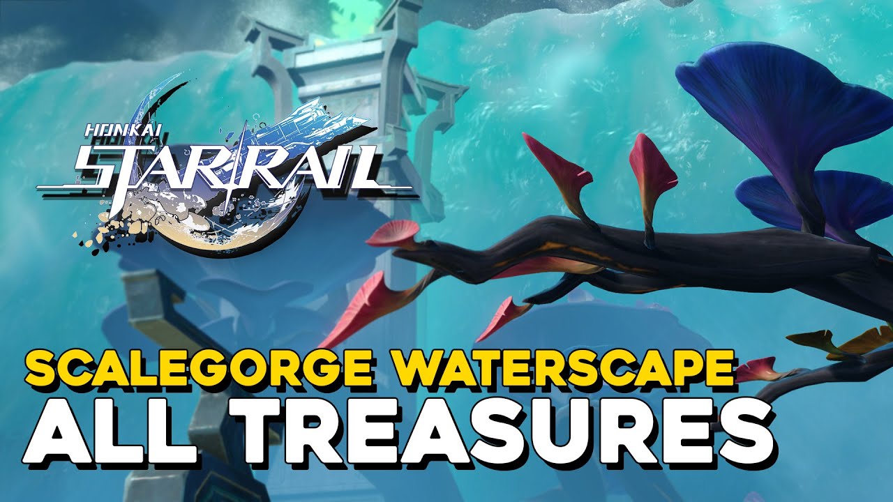 Honkai Star Rail Scalegorge Waterscape All Treasure Locations (All Chests & Warp Trotters)