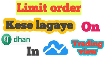 How to place limit order on dhan in trading view || benifits and losses of limit order