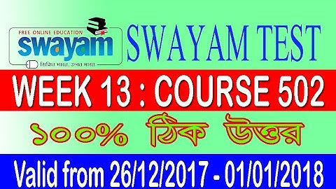 SWAYAM MCQ WEEK 13 COURSE 502 CORRECT ANSWER