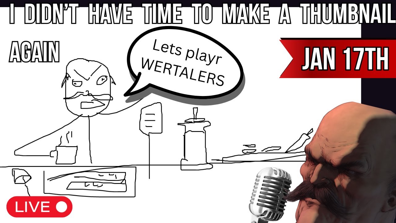 Gather your courage sultry specimens, its time to EAT || WARTALES  Jan 17th Stream