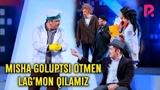 Dizayn Jamoasi - Misha Goluptsi Otmen, Lag'mon Qilamiz