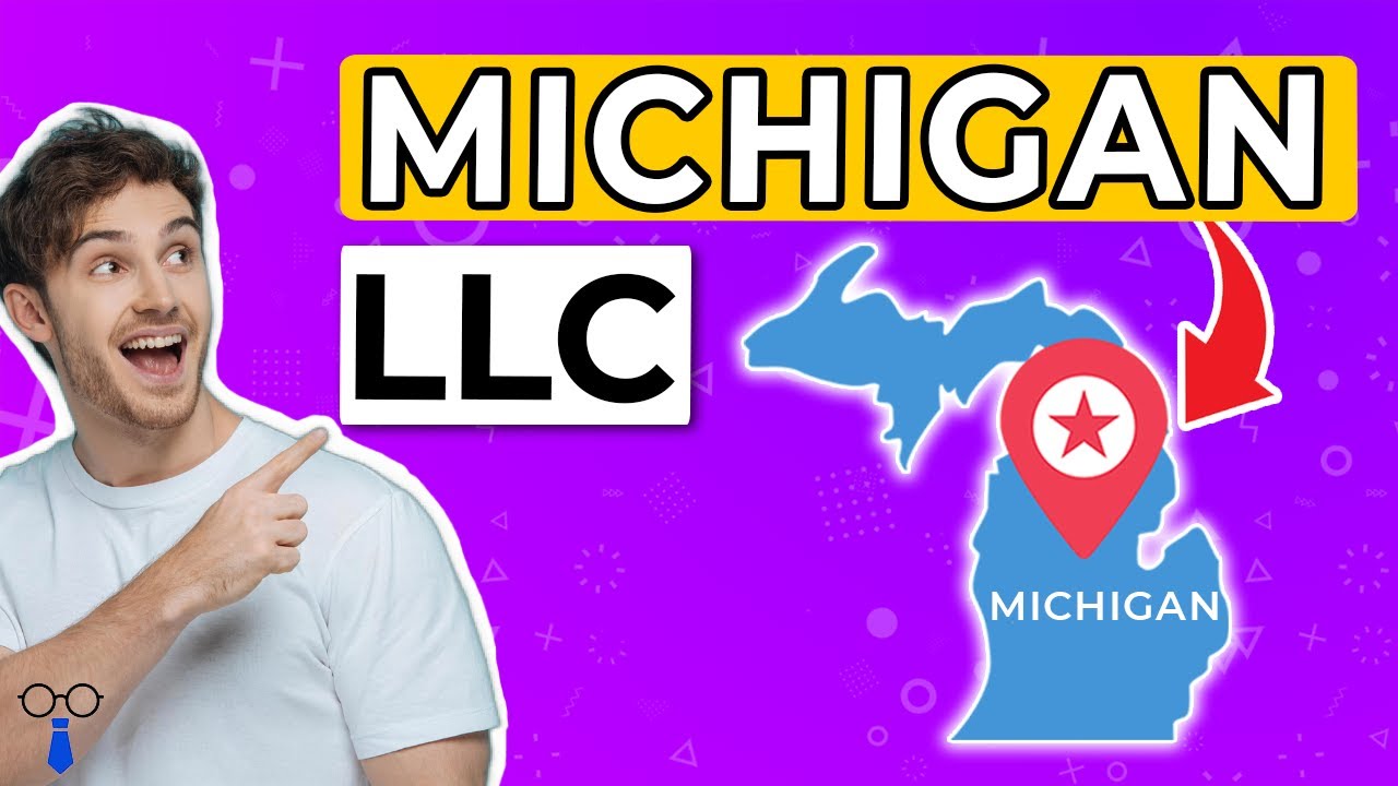 How To Start An LLC In Michigan [2023] 💼 Forming Michigan LLC (Includes ...