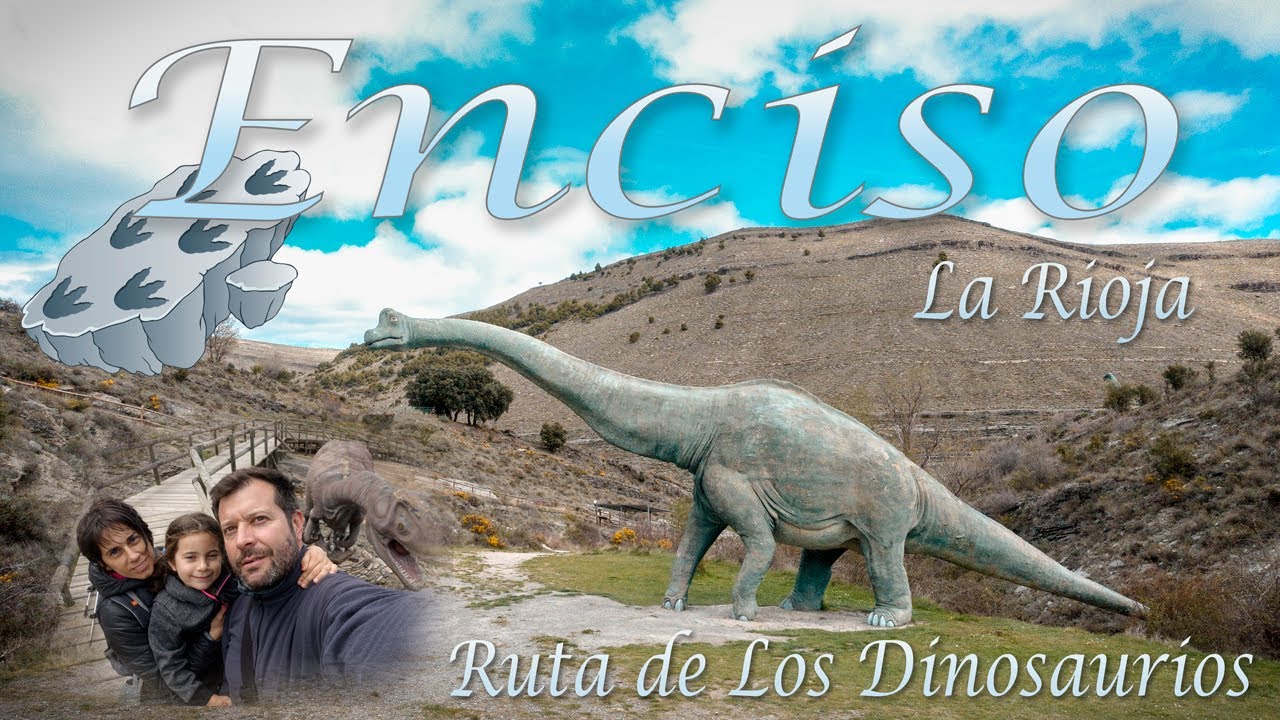 Enciso Ruta de los Dinosaurios