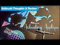 My New Thunder Series Airbrush Thoughs &amp; Review ~ For Airbrushing APPLIQUE for Art Quilts