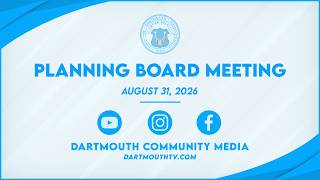Planning Board Meeting - August 31, 2026
