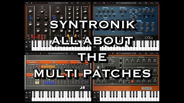 SYNTRONIK - All About Programming Your Own Multi Patches - iPad Tutorial