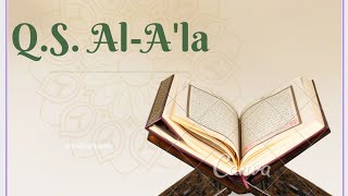 Surat Al-A'la (Syaikh Dr. Ayman Rusydi Suwaid), surat ke 87 juz 30