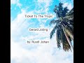 Ticket To The Tropics Lyrics Gerard Joling