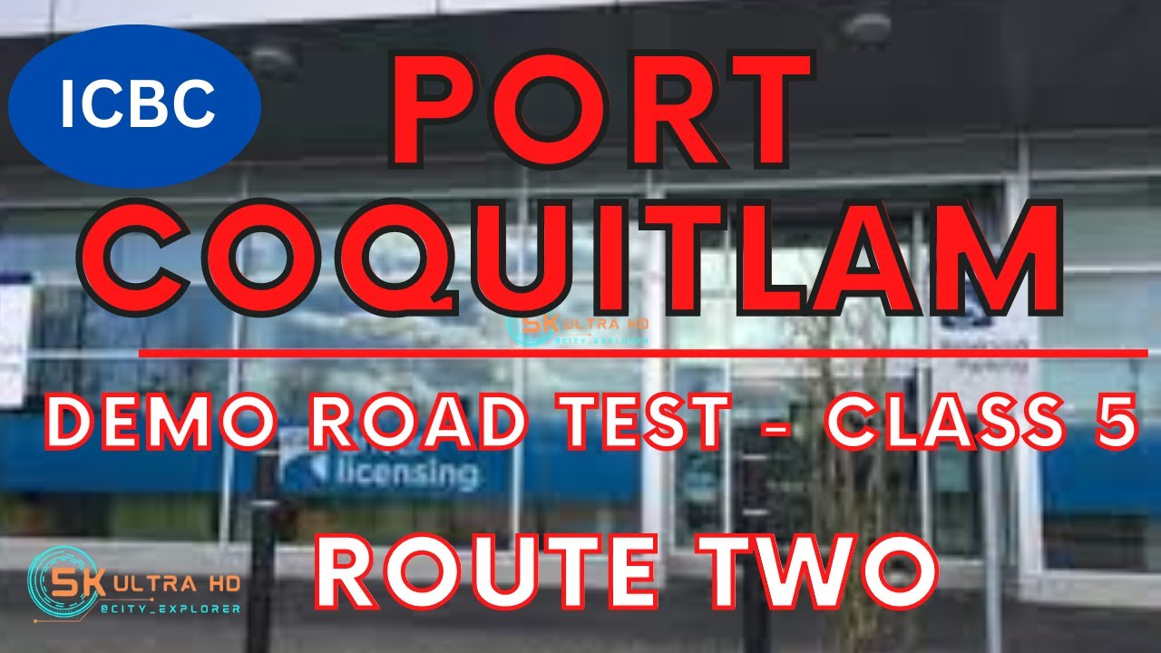 icbc-port-coquitlam-1930-oxford-demo-road-test-route-two-class-5