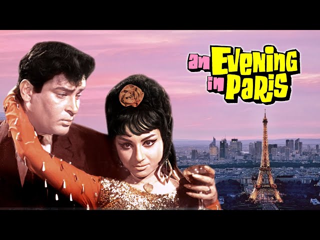 An Evening In Paris Full Movie | Sharmila Tagore | Shammi Kapoor | Superhit Hindi Movie class=