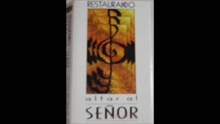 Video thumbnail of "Elim Santa Ana - Restaurando Altar Al Señor  (Lado A)"