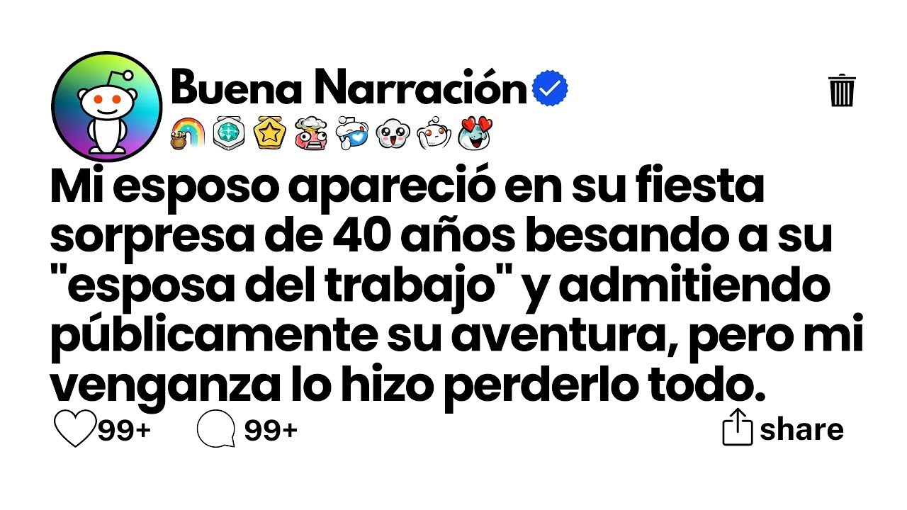 Mi esposo apareció en su fiesta sorpresa de 40 años besando a su