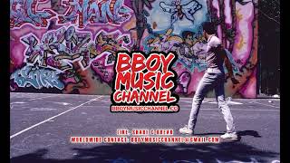Coolio Beats Of King - DJ Survivor | Bboy Music Channel 2021