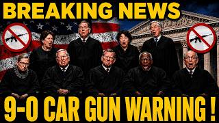 WARNING: If You Keep A Gun In Your Car, You MUST See This 9-0 SCOTUS Ruling!