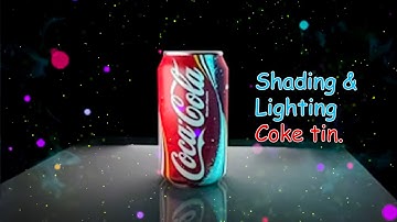 Shading and Lighting a coketin in Maya using Vray