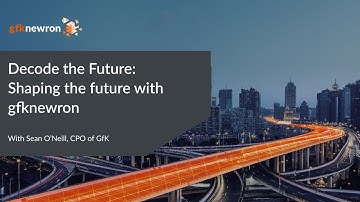 gfknewron “Decode the Future” 2021: Can data science make data driven decisions easy? Sean O