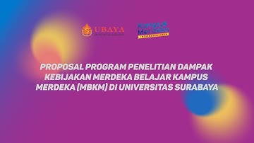 Program Penelitian Dampak Kebijakan Merdeka Belajar Kampus Merdeka (MBKM) di Ubaya