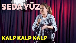 Kalp Kalp Kalp - Seda Yüz I TuzBiber Stand-Up Resimi