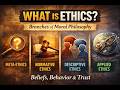 Moral philosophy: The Branches of Ethics