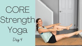 7 Day Yoga Challenge - Core Strength Yoga | Day 4 - Yoga with Rachel
