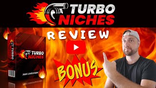 Turbo Niches Review  Warning  Don't Get Turbo Niches Without My Insane Bonuses  Turbo Niches 