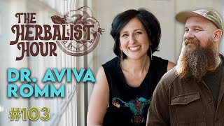 An INSPIRING Chat with Aviva Romm | Doctor, Herbalist, Midwife