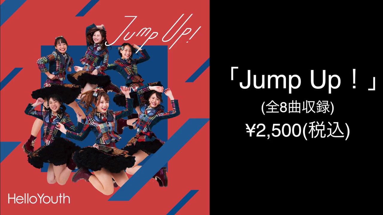 アイドル jump HelloYouth / 「Jump Up！」【XFD】 - YouTube