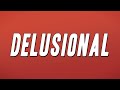 Chris Brown - Delusional  (Lyrics)