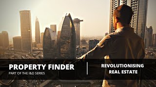 Property Finder - The Homegrown Tech-led Company that Continues to Revolutionise Real Estate