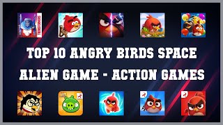 Top 10 Angry Birds Space Alien Game Android Games screenshot 5