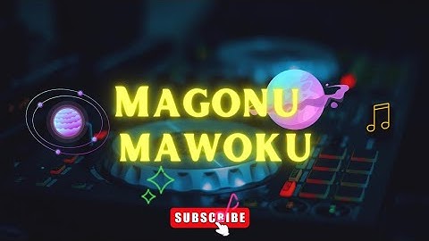 Magonu Mawoku // Dero 2025 Fullbass