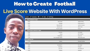 Live Score Tutorial - How To Create Football Live Score Website With WordPress 2024