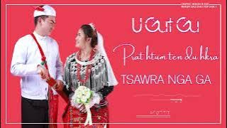 Maran Seng Awng & Hpaudut Htang Ra - Tsawra Nga Ga Wedding Song