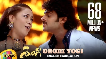 Orori Yogi Video Song With English Translation | Prabhas | Yogi Movie | Mumaith Khan | Nayanthara
