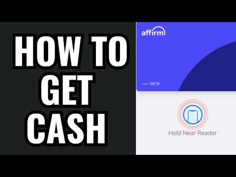 How To Get Cash From Affirm Virtual Card
