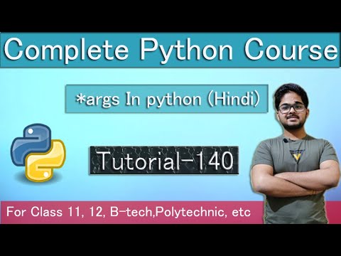 *args in Python || Python tutorial for absolute beginners in Hindi || #140