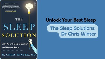The Sleep Solution | Dr Chris Winter | Book Depths And Insights