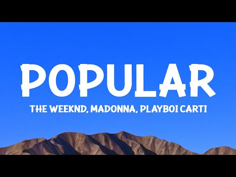 TheWeeknd Madonna Playboi Carti Popular Lyrics